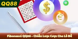 Fibonacci QQ88 - Chiến lược cược cho lô đề
